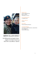 Børn eller krig?: En militærantropologisk undersøgelse af at blive gravid og blive mor som officer i Hæren