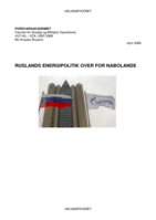 Ruslands energipolitik over for nabolande