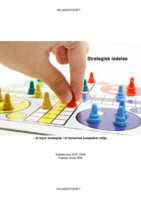 Strategisk ledelse: At styre strategisk i et dynamisk komplekst miljø