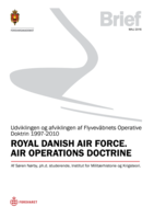 Royal Danish Air Force. Air Operations Doctrine: Udviklingen og afviklingen af Flyvevåbnets Operative Doktrin 1997-2010