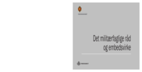 Det militærfaglige råd og embedsvirke