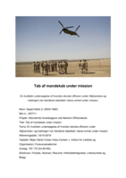 Tab af mandskab under mission: En kvalitativ undersøgelse af hvordan danske officerer under Afghanistan-og Irakkrigen har håndteret dødsfald i deres enhed under mission