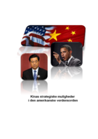 Kinas strategiske muligheder i den amerikanske verdensorden