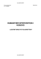 Humanitær intervention i Kosovo:  - legitimt brud på folkeretten?
