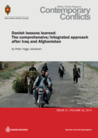 Danish lessons learned: The comprehensive/ integrated approach after Iraq and Afghanistan