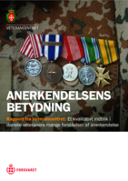 Anerkendelsens betydning: Rapport fra Veterancentret: Et kvalitativt indblik i danske veteraners mange forståelser af anerkendelse