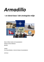 Armadillo: En dansk base i det strategiske miljø