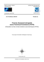 Futures Assessed alongside socio-Technical Evolutions (FATE): Final report of the SAS-123 Research Task Group