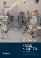 Krigskunsten: Uforkortet oversættelse fra italiensk ved Fritz Wolder